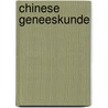 Chinese geneeskunde door Palos
