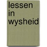 Lessen in wysheid by Bhagavatan