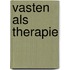 Vasten als therapie