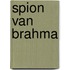 Spion van brahma