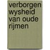 Verborgen wysheid van oude rijmen