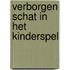 Verborgen schat in het kinderspel