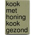 Kook met honing kook gezond