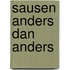 Sausen anders dan anders