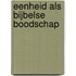 Eenheid als bijbelse boodschap