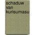 Schaduw van kurisumasu