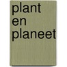 Plant en planeet door Huxley