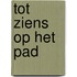 Tot ziens op het pad