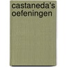 Castaneda's oefeningen by H. Tonkes