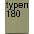 Typen 180