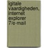Igitale Vaardigheden, Internet Explorer 7/e-mail