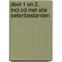 Deel 1 en 2, incl.CD met alle oefenbestanden
