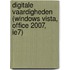 Digitale Vaardigheden (Windows Vista, Office 2007, IE7)