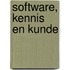 Software, Kennis en Kunde