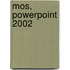 MOS, PowerPoint 2002