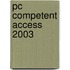 PC Competent Access 2003