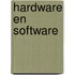 Hardware en software