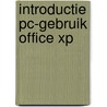 Introductie PC-gebruik Office XP door A.H. Wesdorp