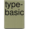 Type- Basic by Unknown
