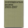 Overstapcursus Access 2003-2007 by A.H. Wesdorp