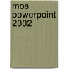 MOS Powerpoint 2002 door H. van de Heuvel