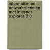 Informatie- en netwerkdiensten met Internet Explorer 3.0 door W.F.J. Geers