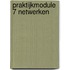 Praktijkmodule 7 netwerken