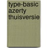 Type-basic azerty thuisversie by A.H. Wesdorp