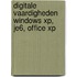 Digitale vaardigheden Windows XP, JE6, Office XP