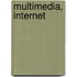 Multimedia, Internet