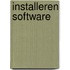 Installeren Software