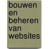 Bouwen en beheren van Websites door M. van Heck