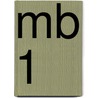 MB 1 door Onbekend