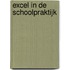 Excel in de schoolpraktijk