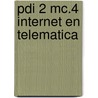 PDI 2 MC.4 internet en telematica door W. Brouwer