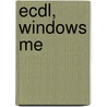 ECDL, Windows ME by A.H. Wesdorp