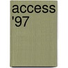 Access '97 door A.H. Wesdorp