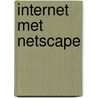 Internet met Netscape door J.P. Hanswijk