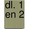 dl. 1 en 2 door P.J. Seegers