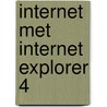 Internet met Internet Explorer 4 door R. Schortemeijer