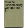 Diskette kennismaking wordperfect 5.1 door Onbekend