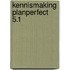 Kennismaking Planperfect 5.1