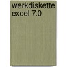 Werkdiskette Excel 7.0 door Onbekend