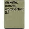 Diskette, aanzet wordperfect 5.1 door Onbekend