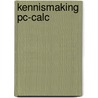 Kennismaking PC-Calc door A.H. Boschma