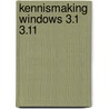 Kennismaking Windows 3.1 3.11 door A.H. Wesdorp