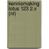 Kennismaking Lotus 123 2.X (NL) by A.H. Wesdorp
