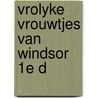 Vrolyke vrouwtjes van windsor 1e d by William Shakespeare