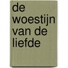 De woestijn van de liefde door S. Germain