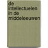De intellectuelen in de middeleeuwen